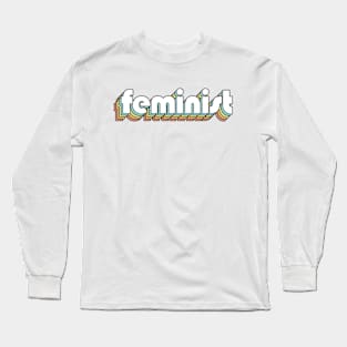 Feminist - Retro Rainbow Typography Faded Style Long Sleeve T-Shirt